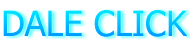 DALE CLICK