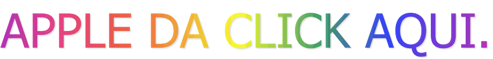 APPLE DA CLICK AQUI.